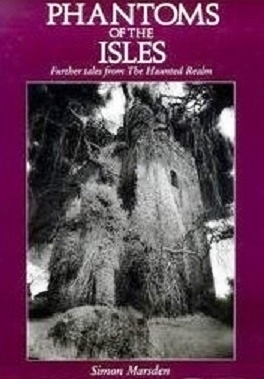 Phantoms of the Isles: Further Tales from the Haunted Realm (Hardcover)