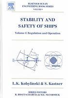 Stability and Safety of Ships: Volume 2 - Risk of Capsizing (Elsevier Ocean Engineering Series)