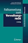 Fallsammlung zum Verwaltungsrecht