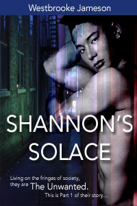Shannon's Solace (The Unwanted #1)