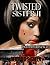 Twisted Sister II Twisted's Revenge by Deidra D.S. Green
