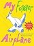 My Forever Airplaine