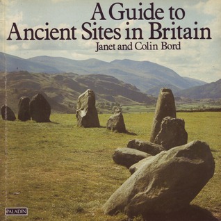 A Guide to Ancient Sites in Britain (Paperback)