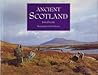Ancient Scotland Ancient Scotland