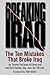 Breaking Iraq