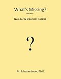 What's Missing? 01: Number & Operator Puzzles