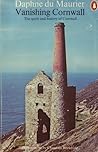 Vanishing Cornwall: The Spirit and History of Cornwall