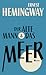 Der alte Mann und das Meer by Ernest Hemingway