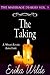 The Taking (The Marriage Diaries #3)