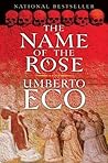 The Name of the Rose by Umberto Eco
