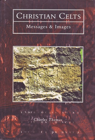 Christian Celts: Messages & Images