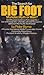 The Search for Bigfoot (Monster, Myth or Man?)