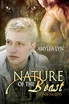 Nature of the Beast by Amylea Lyn