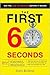 The First 60 Seconds: Win The Job Interview Before It Begins