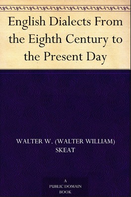 English Dialects from the Eighth Century to the Present Day (Hardcover)