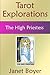 The High Priestess (Tarot Explorations Card-by-Card)