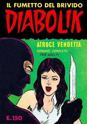 Diabolik Prima Serie n. 4: Atroce vendetta (Mass Market Paperback)