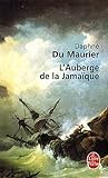 L'Auberge de la Jamaïque by Daphne du Maurier L'Auberge de la Jamaïque by Daphne du Maurier