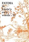 Fatima in Lucia's Own Words: Sister Lucia's Memoirs, Vol. 2: 5th and 6th Memoirs