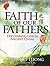 Faith of Our Fathers by Chan Kei Thong