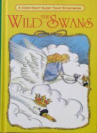 The Wild Swans( A Good Night, Sleep Tight Storybook)