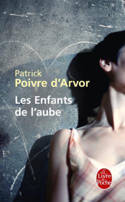 Les Enfants de l'aube (Mass Market Paperback)