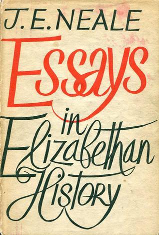 Essays in Elizabethan History