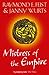 Mistress of the Empire (Riftwar Cycle The Empire Trilogy, #3) by Raymond E. Feist