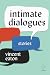 Intimate Dialogues