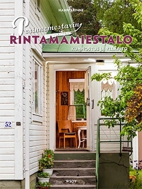 Perinnemestarin rintamamiestalo: Kunnostus ja ylläpito