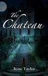 The Chateau by Irene Taylor
