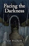 Facing the Darkness