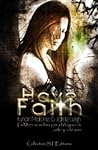 Have Faith (Tome 1)