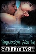 Breathe Me In