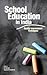 School Education in India: ...