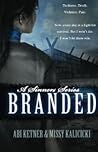 Branded by Abi Ketner