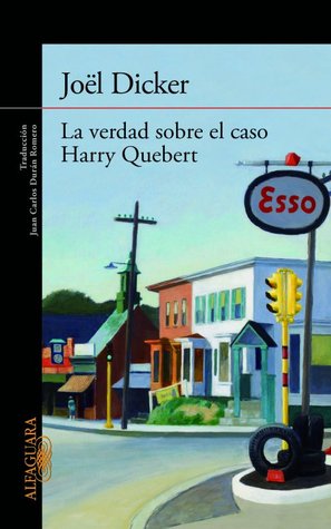 Portada de La verdad sobre el caso Harry Quebert, de Joël Dicker