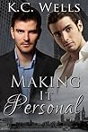 Making it Personal by K.C. Wells