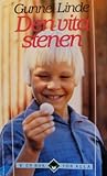 Den vita stenen by Gunnel Linde