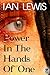 Power in the Hands of One