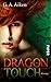 Dragon Touch by G.A. Aiken