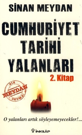 Cumhuriyet Tarihi Yalanları 2. Kitap (Paperback)