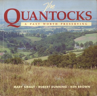 The Quantocks: A Past Worth Preserving