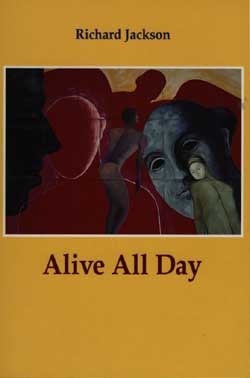 Alive All Day (CLEVELAND STATE UNIVERSITY//C S U POETRY SERIES)