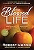 The Blessed Life: The Simpl...