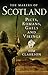 The Makers of Scotland: Picts, Romans, Gaels and Vikings