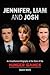 Jennifer, Liam and Josh: An Unauthorized Biography of the Stars of the Hunger Games