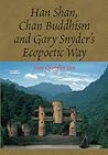 Han Shan, Chan Buddhism and Gary Snyder's Ecopoetic Way