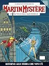 Martin Mystère n. 280: Ritorno alla terra che non c'è
