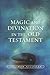 Magic and Divination in the Old Testament